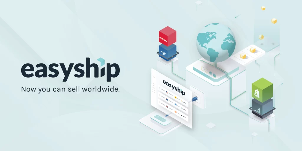 Easyship: Overview – Features, Benefits And Review